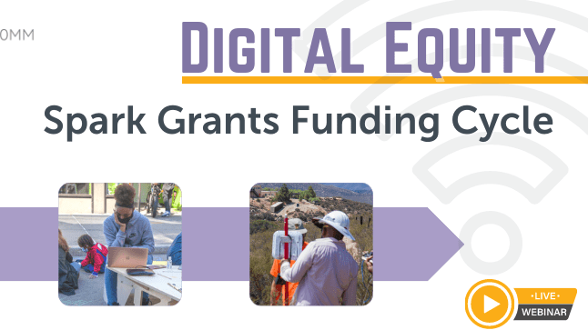 2023 Digital Equity Spark Grants Webinar