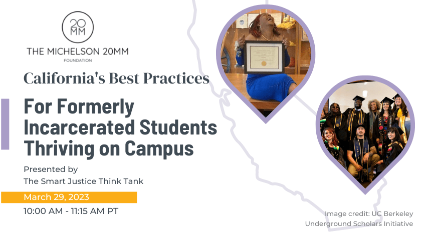 formerly-incarcerated-students-thriving-on-campus-webinar-michelson-20mm CA Best Practices: Formerly Incarcerated Students Thriving on Campus event
