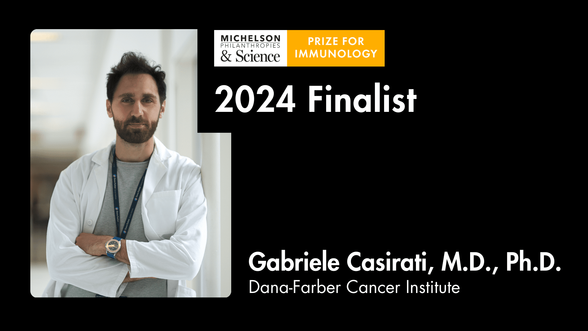 Michelson Prize Finalist Dr. Gabriele Casirati Makes Cancer Immunotherapies Safer through Genetic Engineering