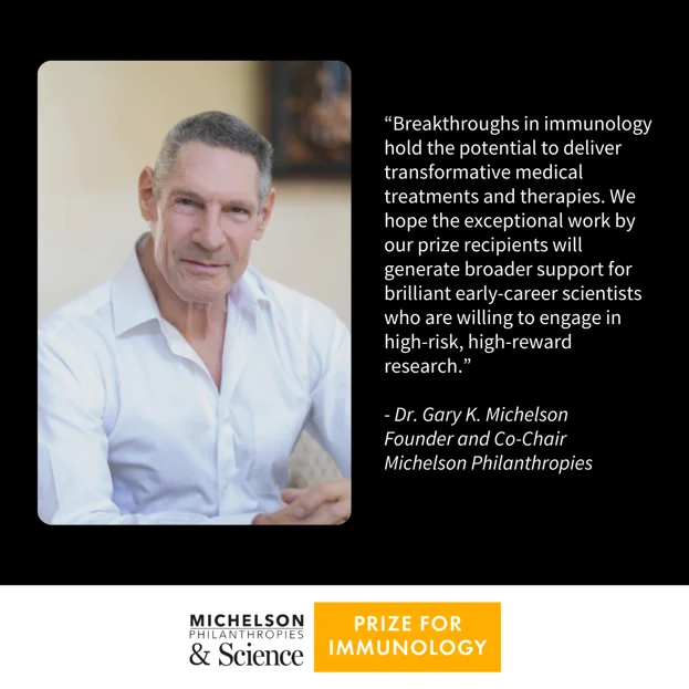 Dr. Gary Michelson Michelson Philanthropies & Science Prize quote